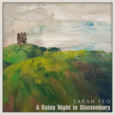 A Rainy Night in Glastonbury