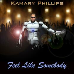 Feel Like Somebody