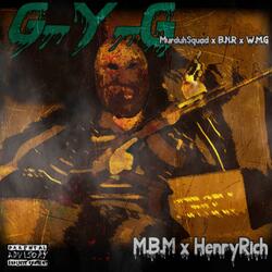 G-Y-G (feat. Henry Rich)