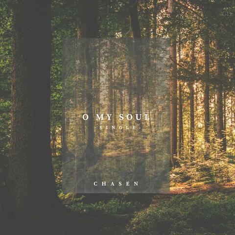 O My Soul