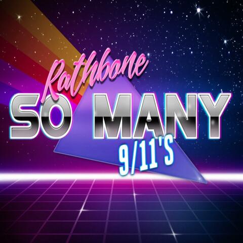 So Many 9-11s