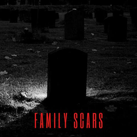 Family Scars