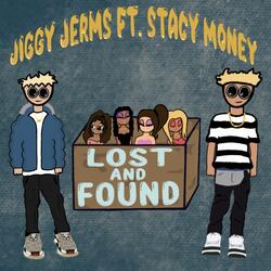 Lost and Found (feat. Stacy Money)