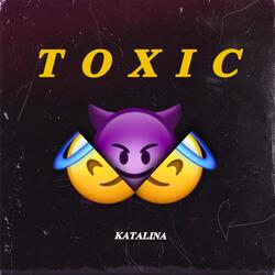 Toxic