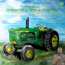 TRICKY TRACTOR