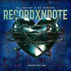 RECORDXNDOTE (feat. M B & Bastida 555)