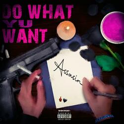 Do What You Want
