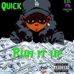 Run It Up