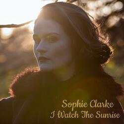 I Watch The Sunrise