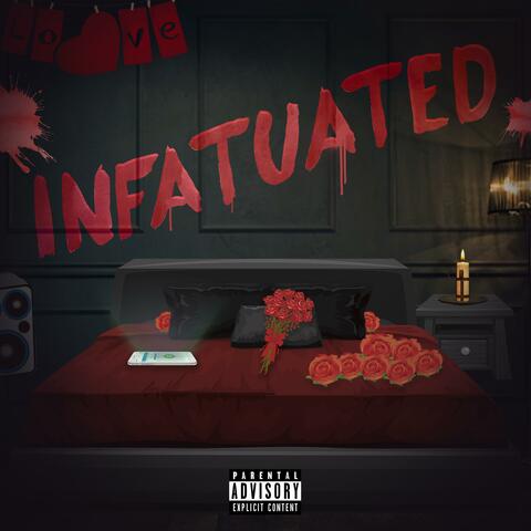 Infatuated