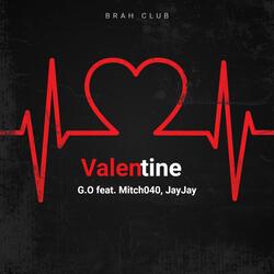 Valentine (feat. JayJay & Mitch040)