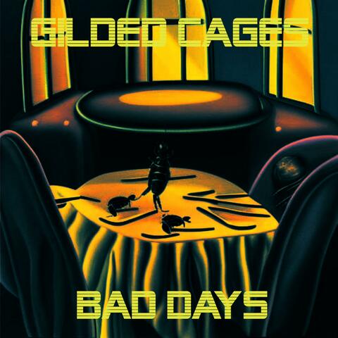 Bad Days