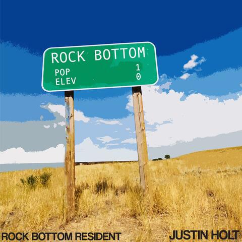 Rock Bottom Resident