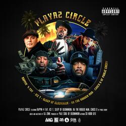 Playaz Circle (feat. Ra The Rugged Man, Ice T, Chuck D & Sleep of Oldominion)