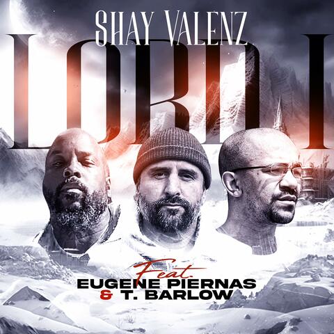 LORD, I (feat. Eugene Piernas & T. Barlow)