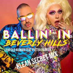 BALLIN' IN BEVERLY HILLS (feat. PIETRA PARKER & KLEAN)