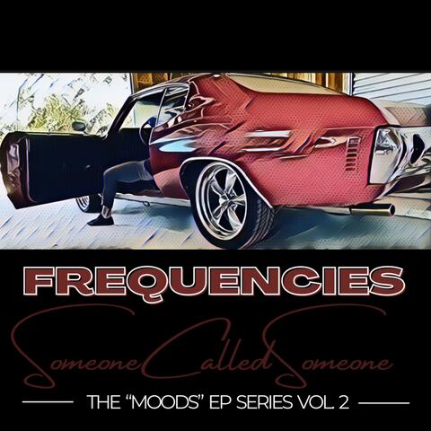 FREQUENCIES: The "MOODS" EP Series, Vol. 2