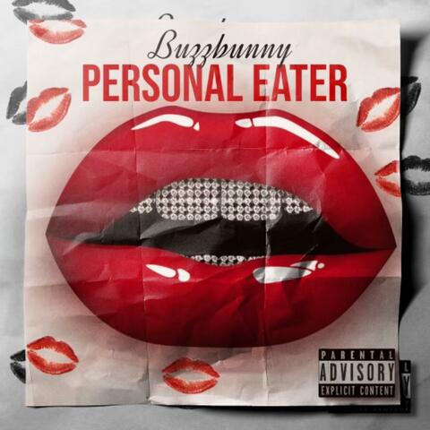 Personal Eater (feat. Bando2tatted)