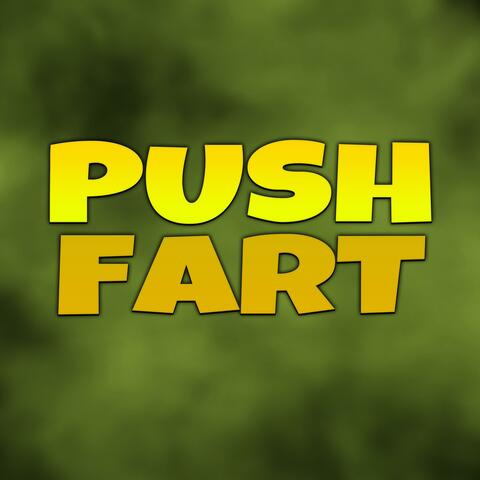 Push Fart
