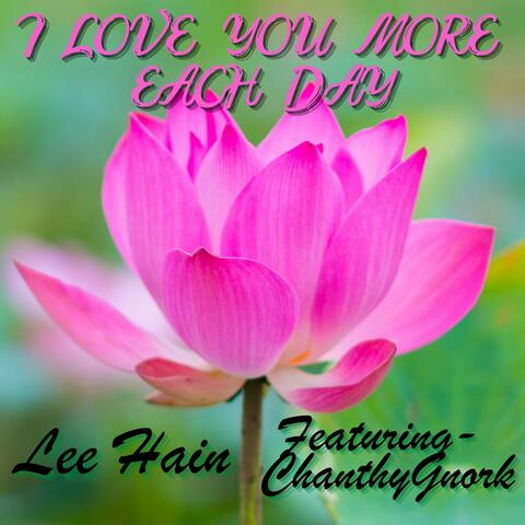 I Love You More Each Day