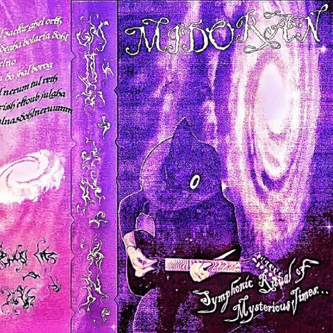 Symphonic Ritual of Mysterious Times