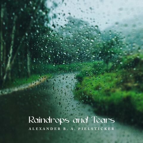Raindrops and Tears
