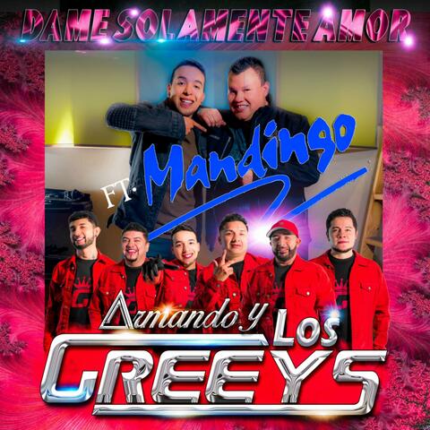 Dame Solamente Amor (feat. Mandingo)
