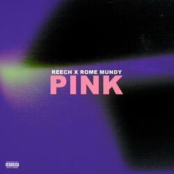 Pink (feat. Rome Mundy)
