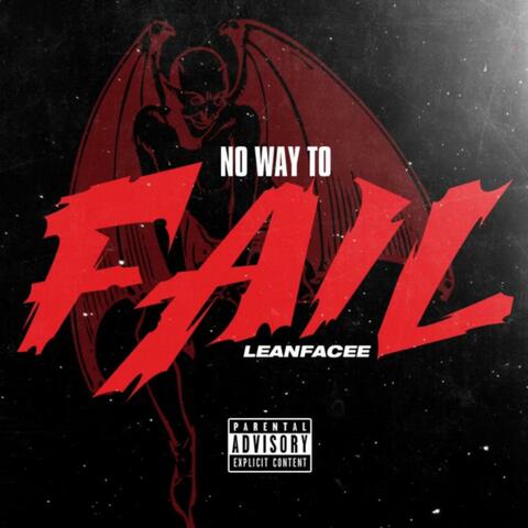 No way to fail (feat. $teven Cannon)
