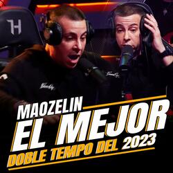 Maozelin / El Mejor Doble Tempo del mundo