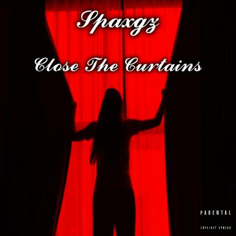 Close The Curtains