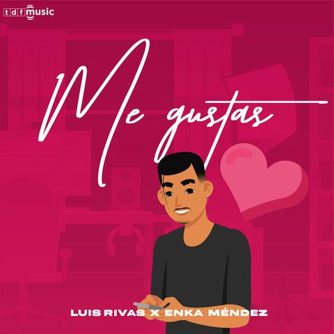 Me Gustas ❤️ (feat. Enka Mendez)