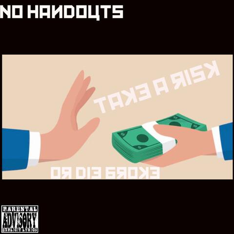 No handouts