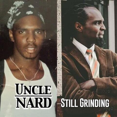 Still Grinding (feat. Uncle Nard & P.Waters)