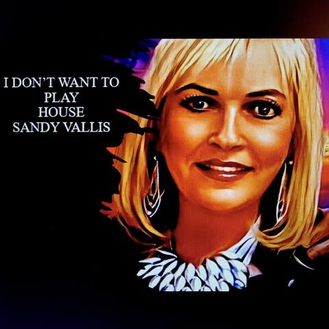I Don't Wanna Play House (Radio Edit)