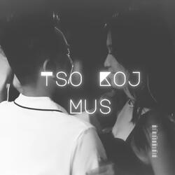 Tso Koj Mus (feat. Johnny Xiong)