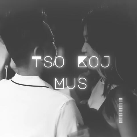Tso Koj Mus (feat. Johnny Xiong)