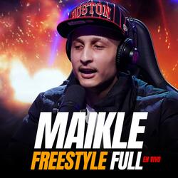 Freestyle Full | Maikle |
