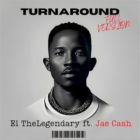 Turnaround (feat. Jae Cash)