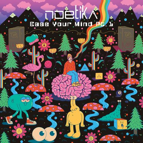 Ease Your Mind, Pt. 1