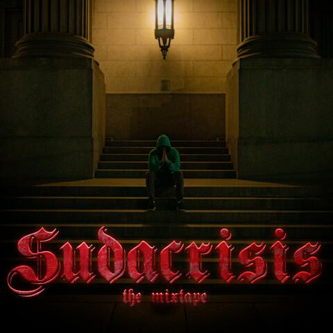 SUDACRISIS THE MIXTAPE