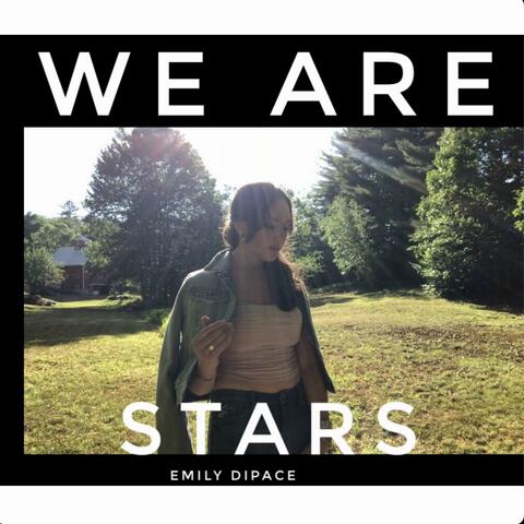 We Are Stars