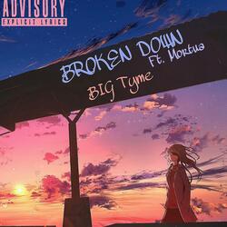 Broken Down (feat. Mortua)