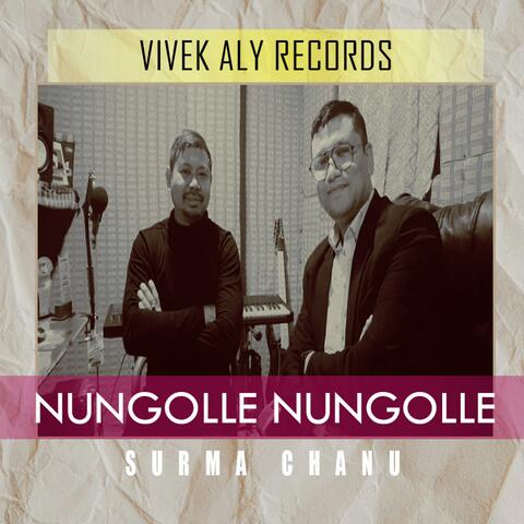 NUNGOLLE NUNGOLLE (feat. SURMA CHANU)