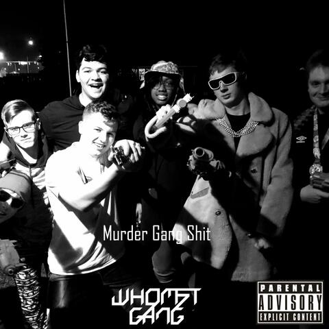 Murder Gang Shit