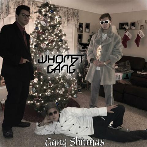 Gang Shitmas