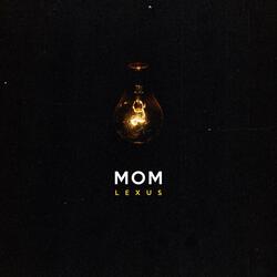 Mom