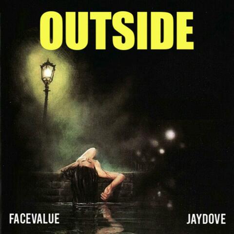 Outside (feat. JayDove)