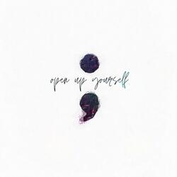 Open Up Yourself