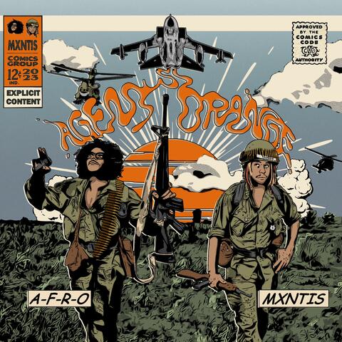 Agent Orange (feat. A-F-R-O)
